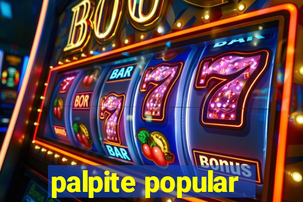 palpite popular